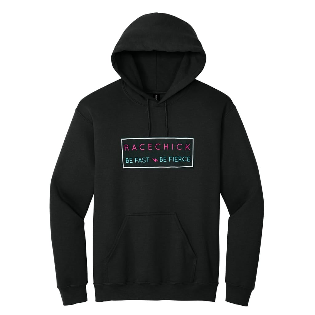 Be Fast Be Fierce Hoodie