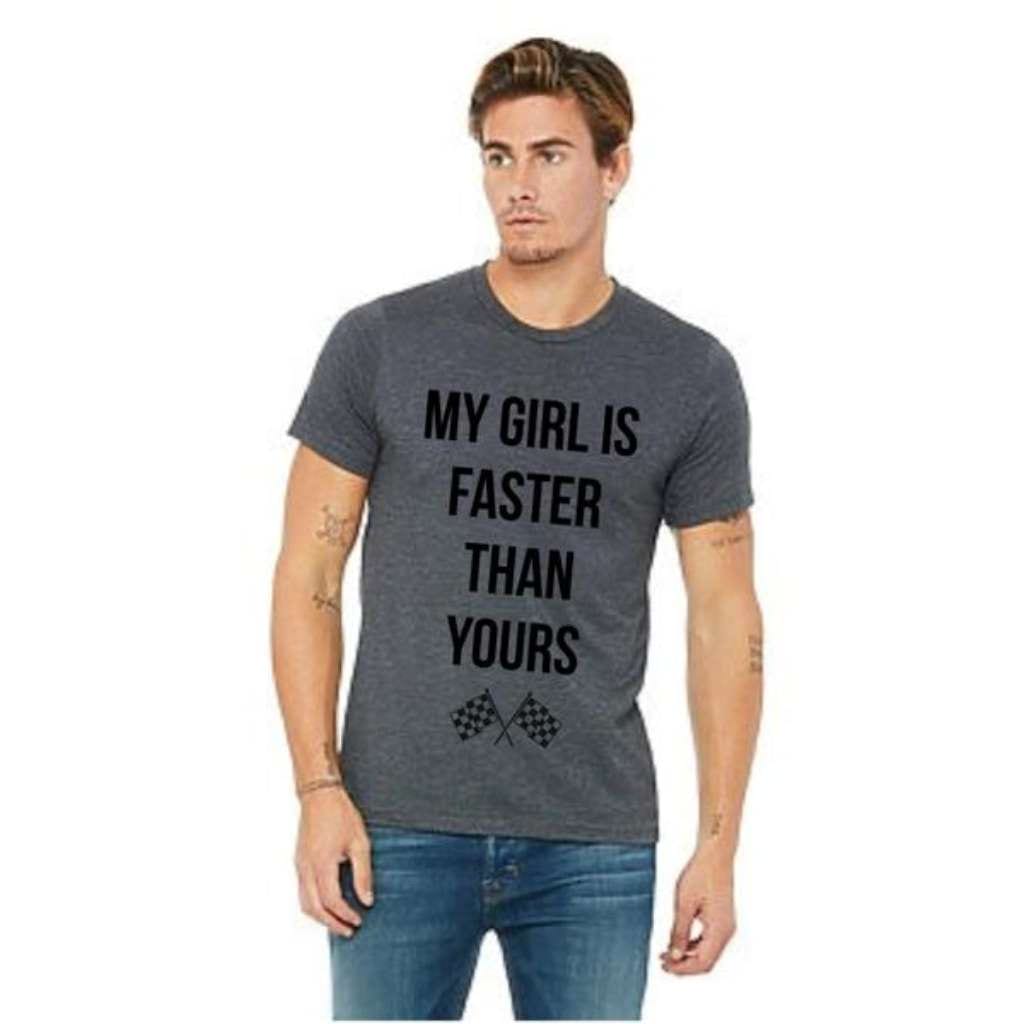 Men's 'My Girl Is Faster Than Yours' Tri Blend Tee Shirt - Racechick