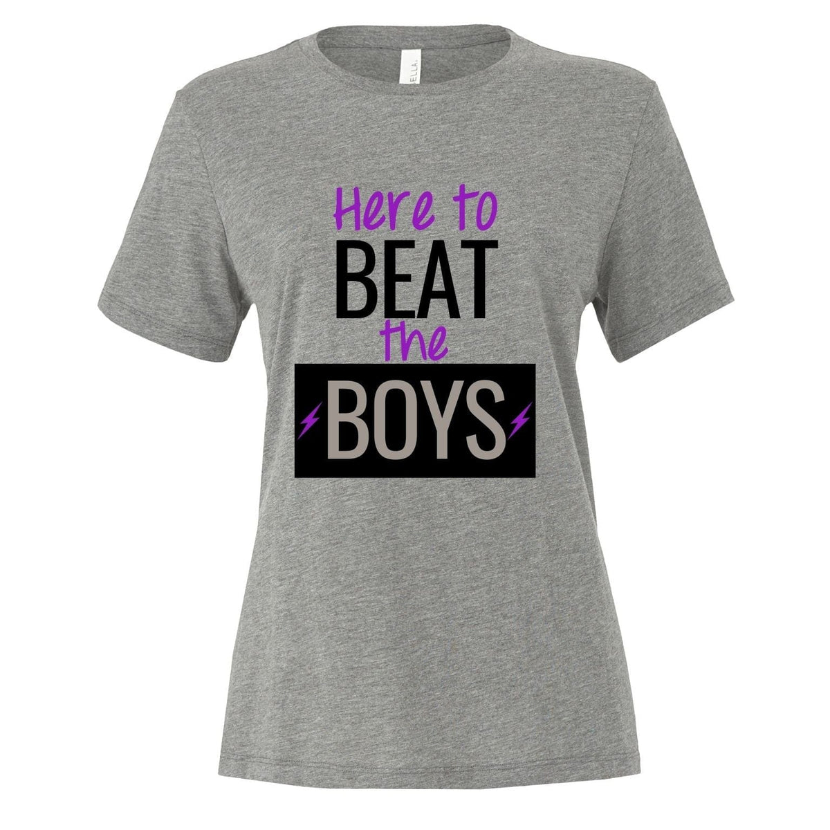 Here to Beat the Boys Grey T-shirt