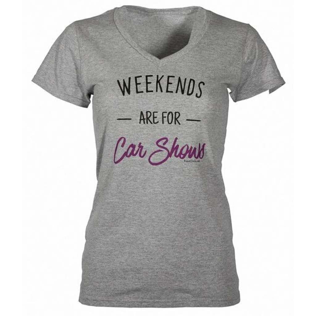 Womens V Neck Weekends are for Car Shows Car Show Ladies Tee Shirt t shirt